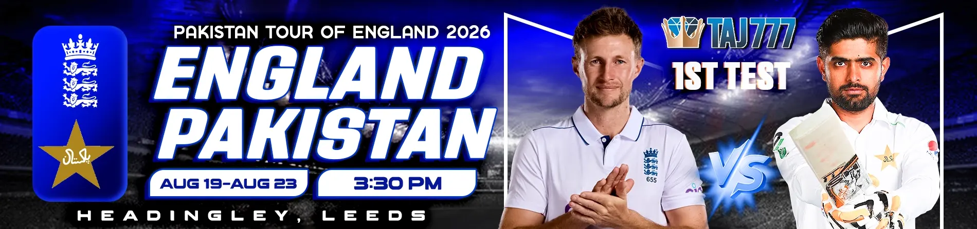 Taj777 England vs Pakistan Test cricket 2026